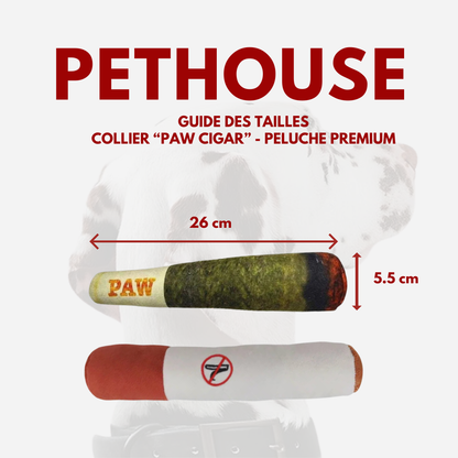 Jouet "PAW cigar" - Peluche Premium